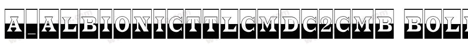 a_AlbionicTtlCmDc2Cmb Bold字体转换